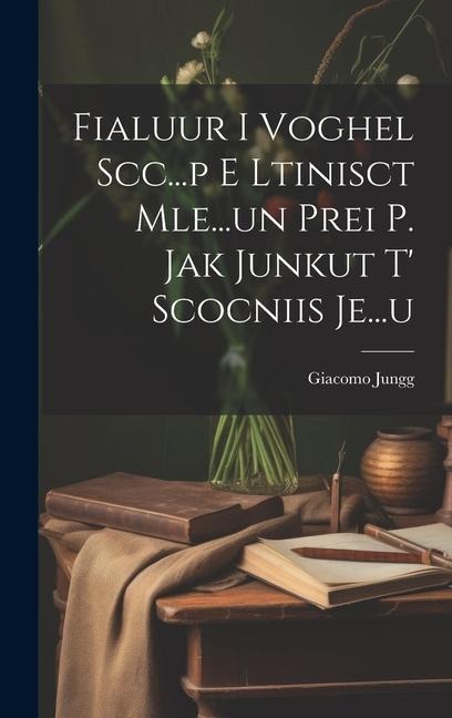 Fialuur I Voghel Scc...p E Ltinisct Mle...un Prei P. Jak Junkut T Scocniis Je...u