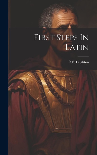 First Steps In Latin