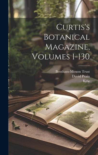 Curtiss Botanical Magazine, Volumes 1-130