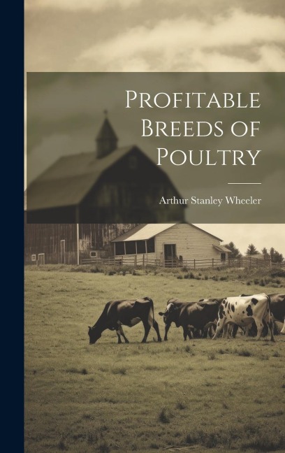 Profitable Breeds of Poultry