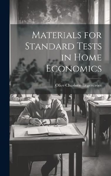 Materials for Standard Tests in Home Economics