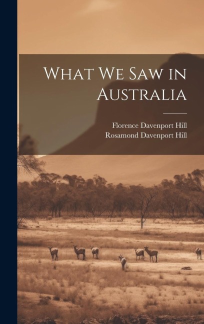 What We Saw in Australia