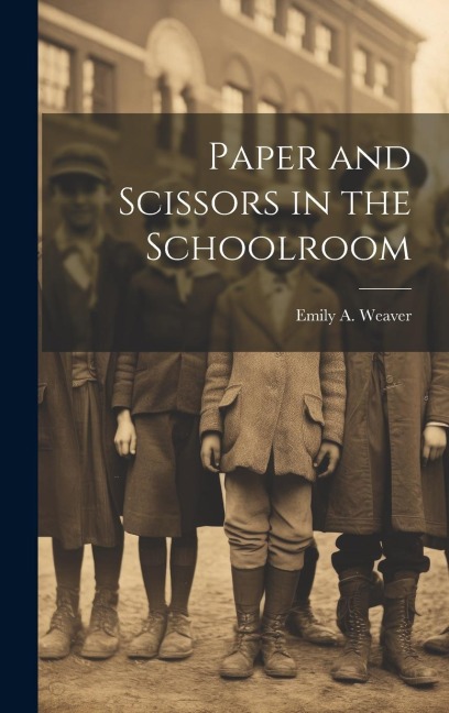 Paper and Scissors in the Schoolroom