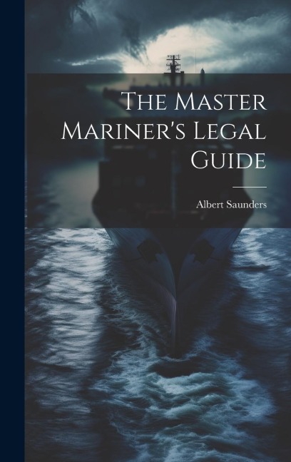 The Master Mariners Legal Guide