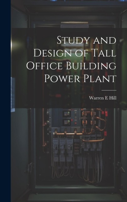 Study and Design of Tall Office Building Power Plant