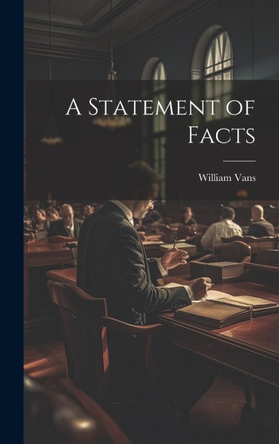 A Statement of Facts