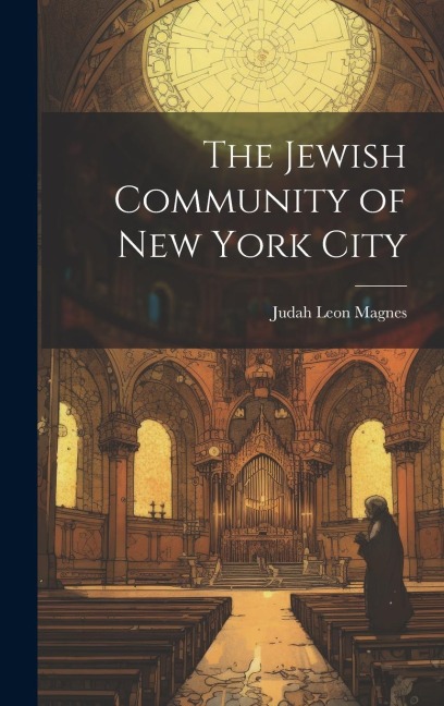 The Jewish Community of New York City