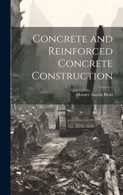 Concrete and Reinforced Concrete Construction