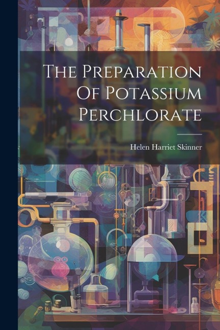 The Preparation Of Potassium Perchlorate