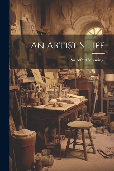 An Artist S Life