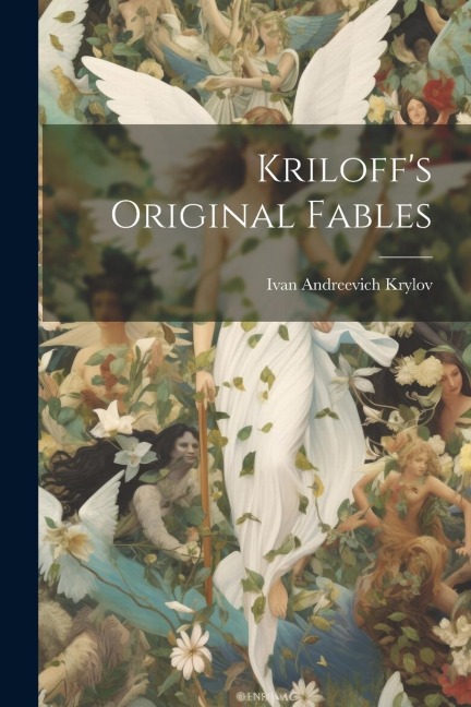 Kriloffs Original Fables