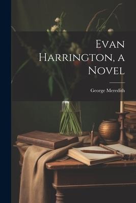 Evan Harrington, a Novel