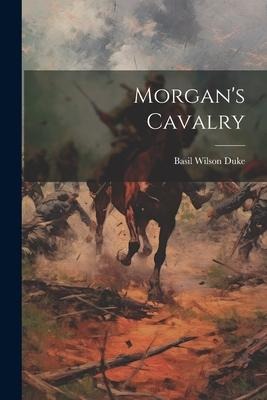 Morgans Cavalry