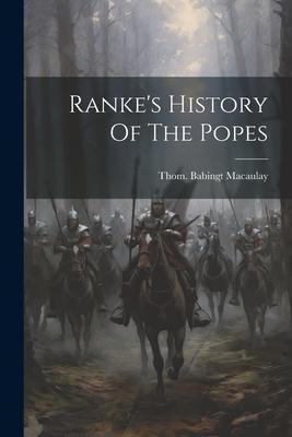 Rankes History Of The Popes