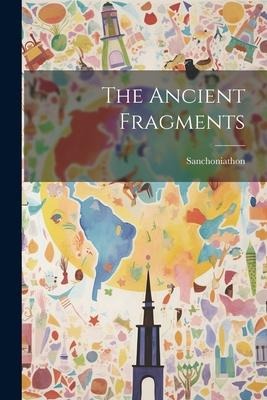 The Ancient Fragments