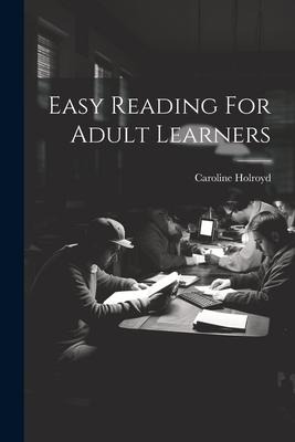 Easy Reading For Adult Learners