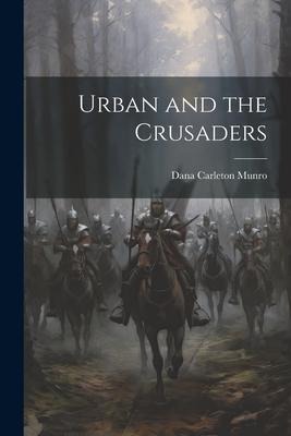 Urban and the Crusaders