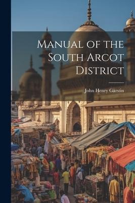 Manual of the South Arcot District