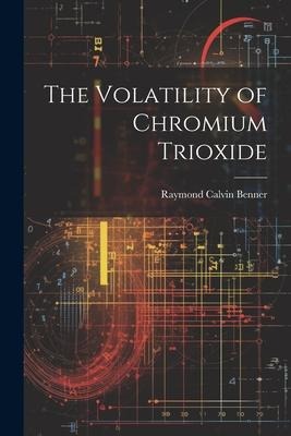 The Volatility of Chromium Trioxide