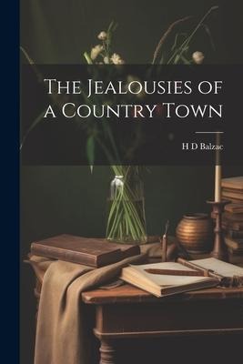 The Jealousies of a Country Town
