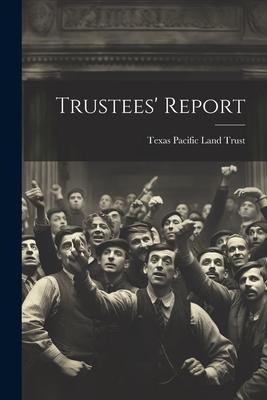 Trustees Report