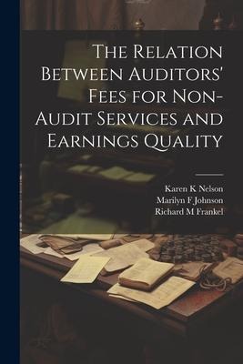 The Relation Between Auditors Fees for Non-audit Services and Earnings Quality