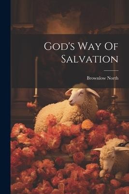 Gods Way Of Salvation