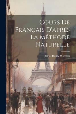 Cours de Français Daprès la Méthode Naturelle