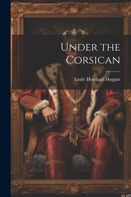 Under the Corsican