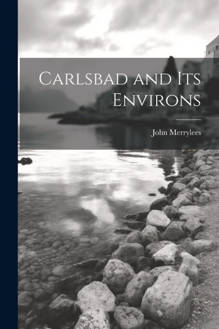 Carlsbad and Its Environs