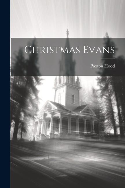 Christmas Evans