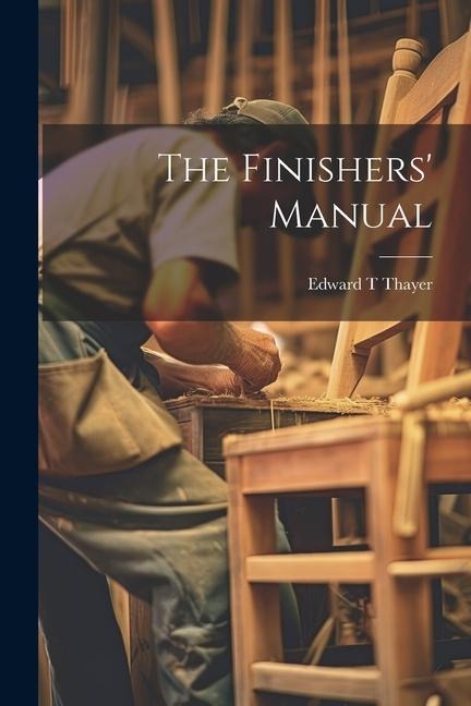 The Finishers Manual