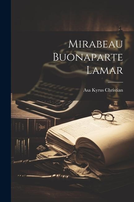 Mirabeau Buonaparte Lamar