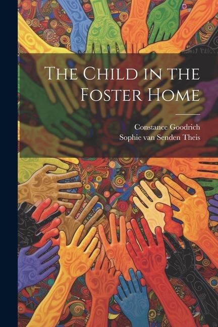 The Child in the Foster Home