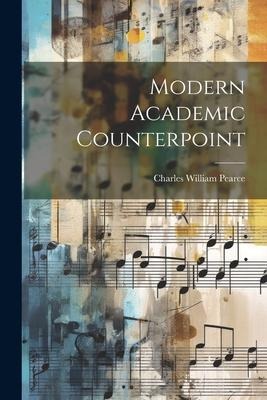 Modern Academic Counterpoint