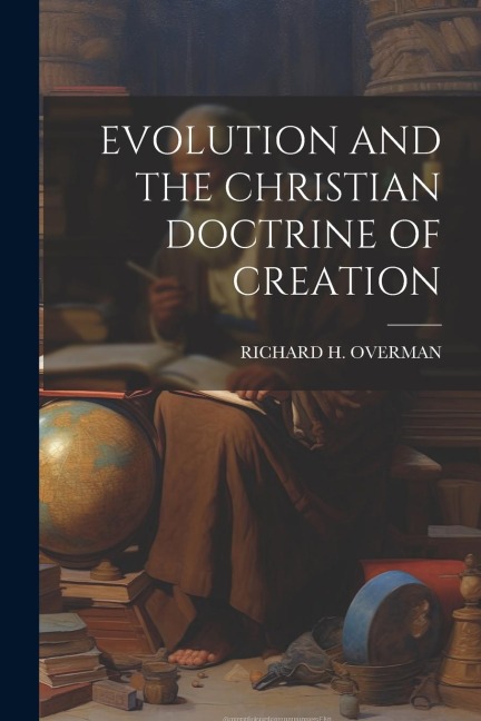 Evolution and the Christian Doctrine of Creation