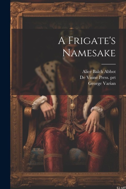 A Frigates Namesake
