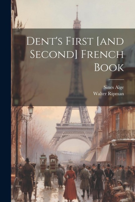 Dents First [and Second] French Book