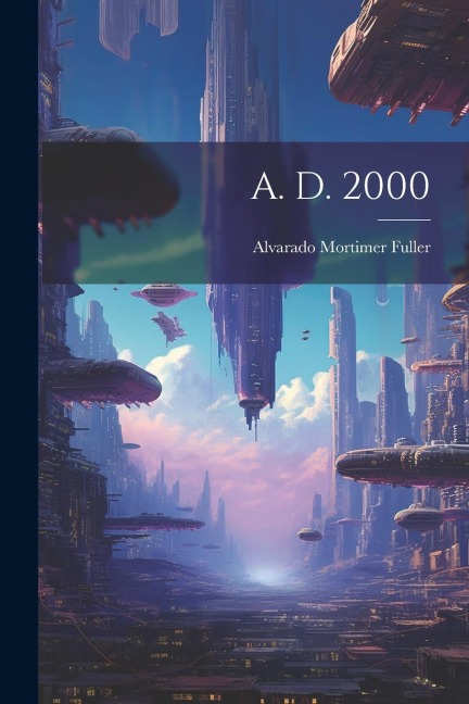 A. D. 2000