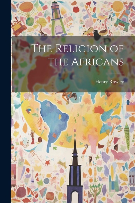 The Religion of the Africans