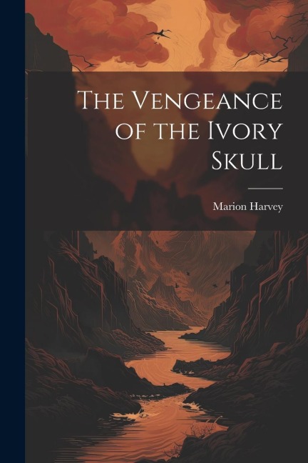 The Vengeance of the Ivory Skull