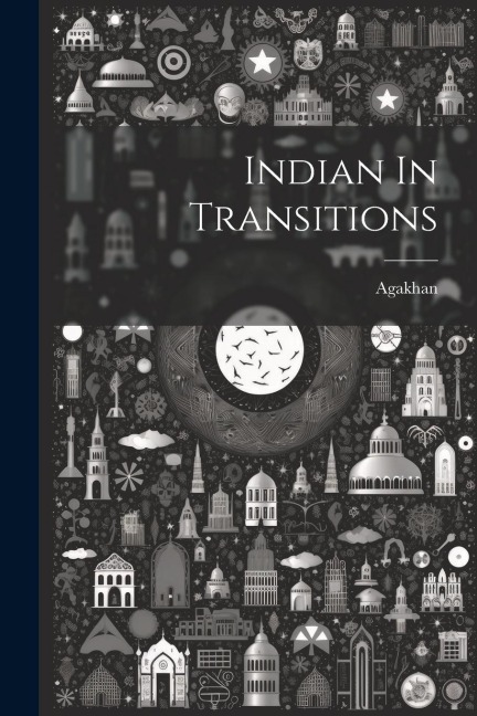 Indian In Transitions