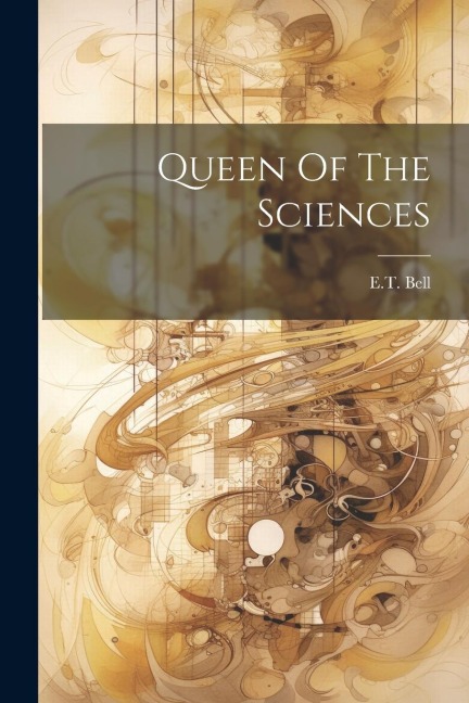 Queen Of The Sciences