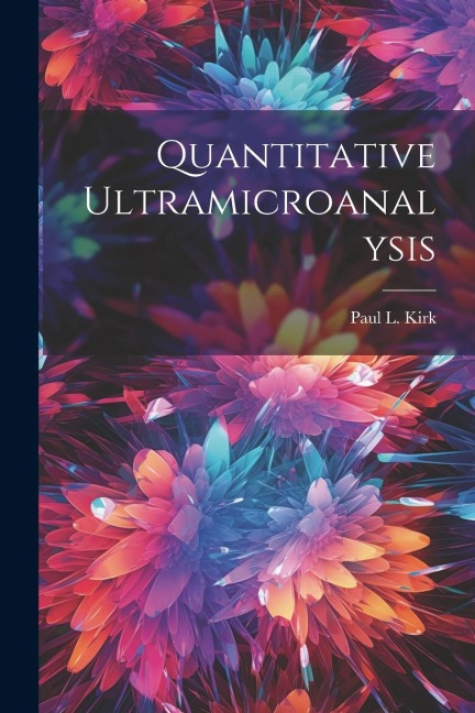 Quantitative Ultramicroanalysis