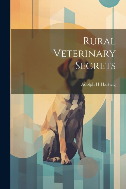 Rural Veterinary Secrets