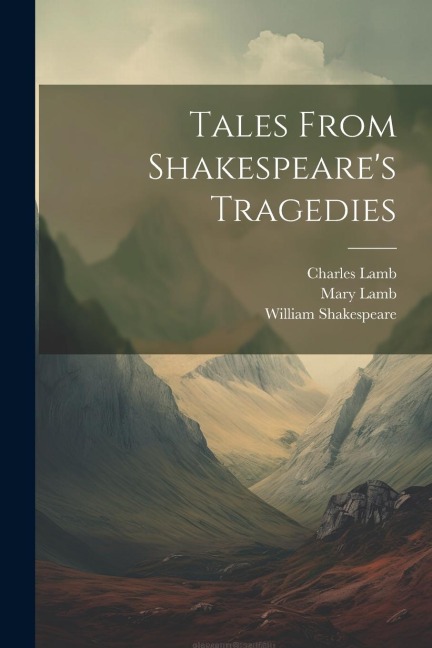 Tales From Shakespeares Tragedies