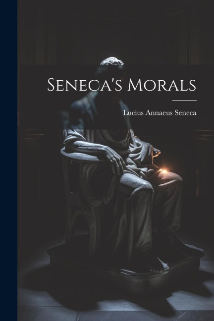 Senecas Morals