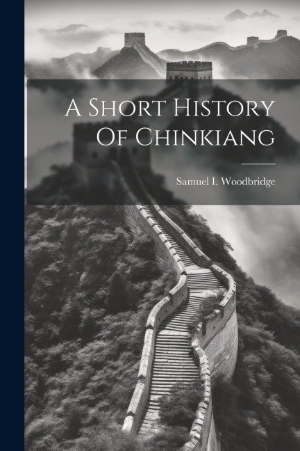 A Short History Of Chinkiang