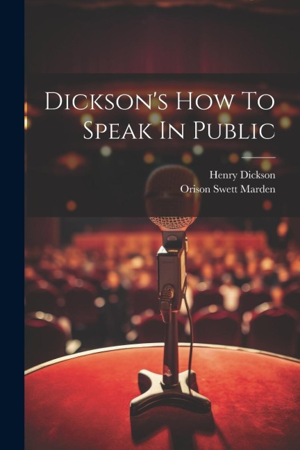 Dicksons How To Speak In Public