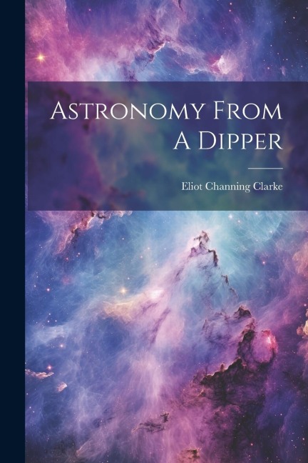 Astronomy From A Dipper